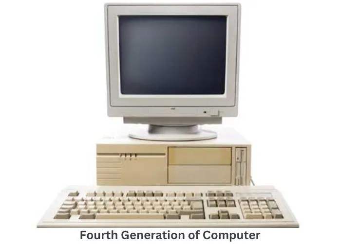 चौथी पीढ़ी के कंप्यूटर