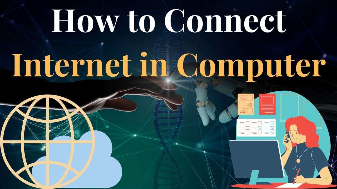 कंप्यूटर में नेट कैसे कनेक्ट करें