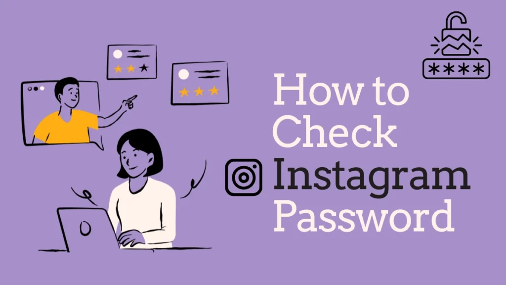 How to Check Instagram Password