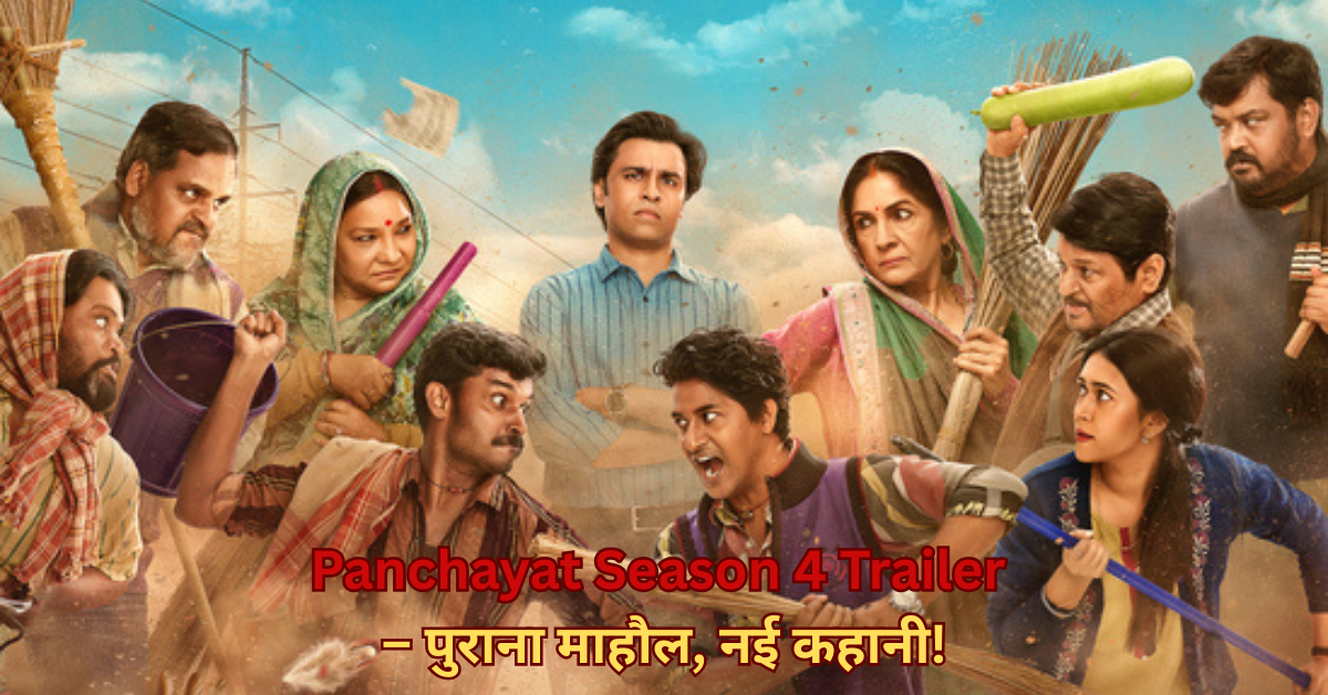 Panchayat Season 4 Trailer